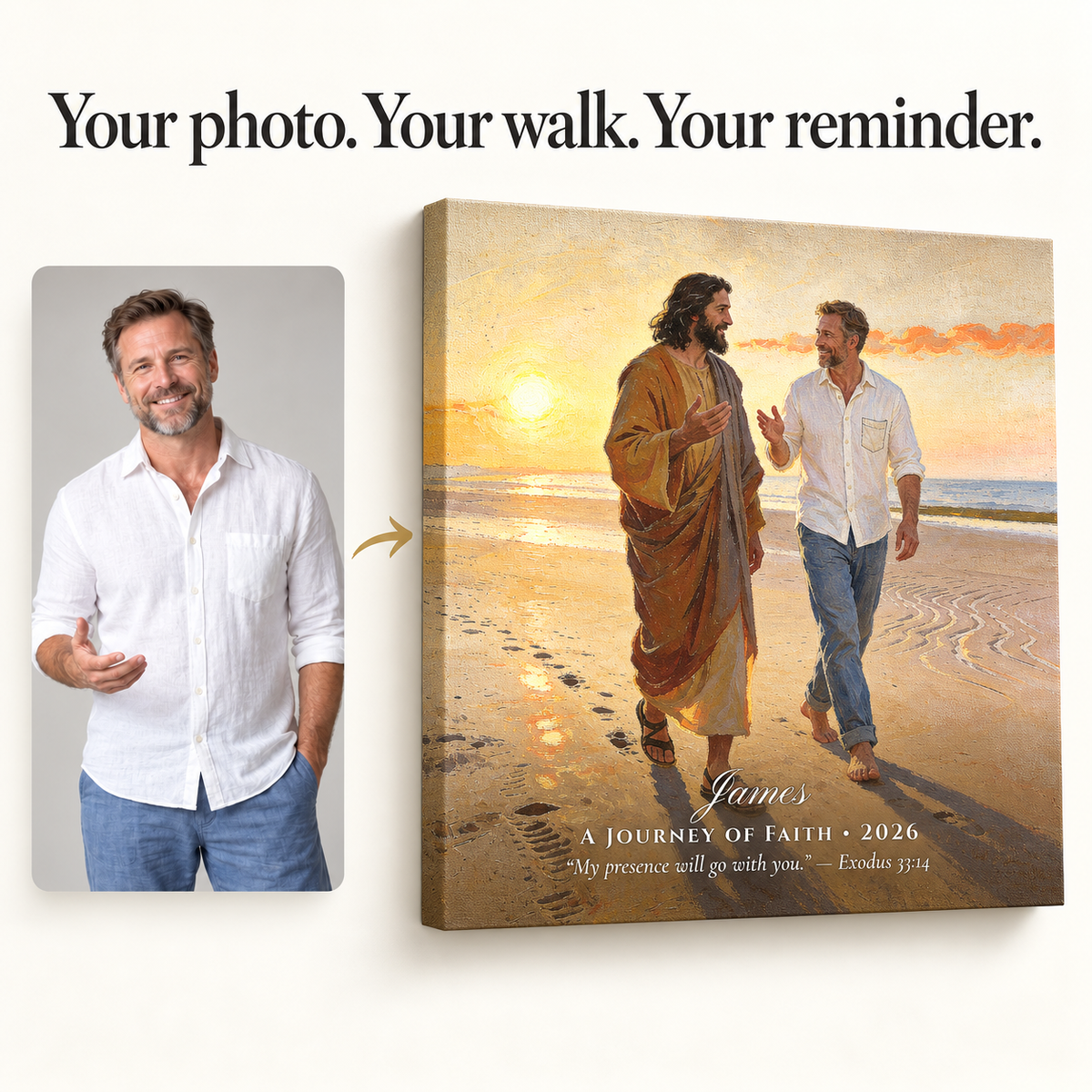 Photo to canvas example of James walking beside Jesus at sunrise with optional faith wording